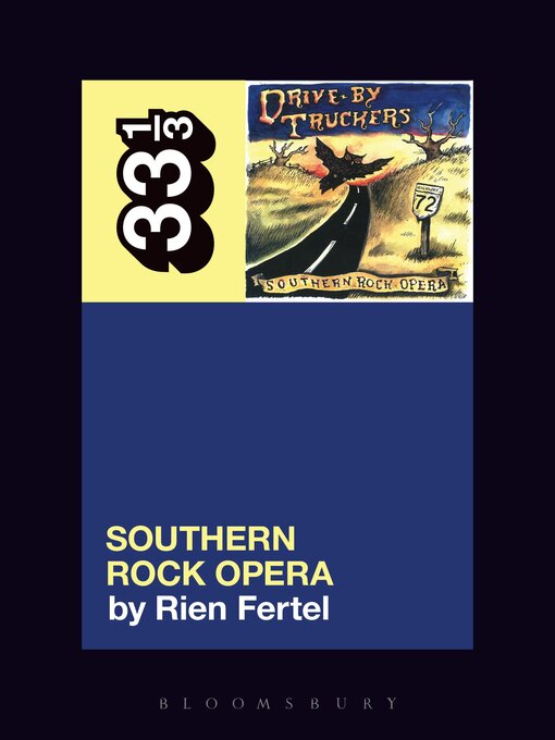 Title details for Drive-By Truckers' Southern Rock Opera by Rien Fertel - Available
